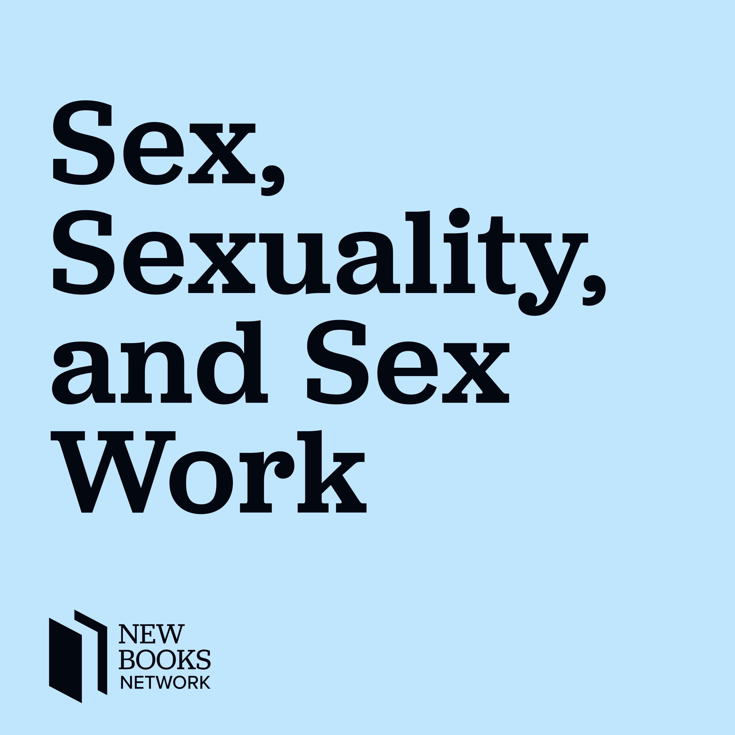 Sex, Sexuality, and Sex Work