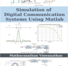 Simulation of digital communication systems using MATLAB pdf free download