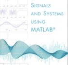 Free Download Signals and Systems Using MATLAB by Luis F Chaparro pdf
