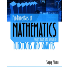Download Fundamentals of Mathematics Functions and Graphs Book by Sanjay Mishra pdf