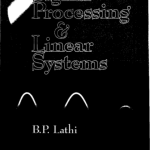 Download Signal Processing and Linear Systems by B P Lathi Book pdf free